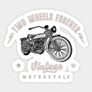 Two Wheels Forever Vintage Motorcycle Sticker